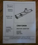 Sears Craftsman Router Crafter Owners Manual 720.25250. Fixed Price $15.95.