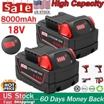 2PACK 8.0AH Battery For Milwaukee Lithium 18V Li-ion Extended 48-11-1860. Fixed Price $46.99.