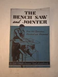 Vintage Craftsman 1940 The Bench Saw Jointer Power Tool Handbook. Fixed Price $9.99.