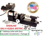 Sherline 4530-A 3.5" X 8" Lathe (metric)+"a" Package +adj. Hand-wheels. Fixed Price $894.80.