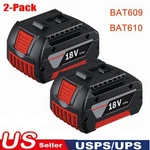 2PCS Battery For Bosch 6.0AH Li-ion BAT609 BAT610G BAT618 GSR18V-LI Us #. Fixed Price $53.99.