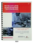 Miniature Machining Techniques Unimat Lathes DB200 Instruct & Parts Manual #1531. Fixed Price $30.00.