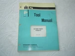 Ih International Outdoor Power Products Tool Catalog Manual Pressure Gauge Drill. Fixed Price $31.20.