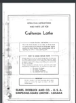 Craftsman-dunlap 6" Metal Lathe 109.21270 Operator & Parts Manual 13 Pages Bound. Fixed Price $9.95.