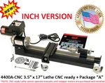 Sherline 4400A-CNC 3.5 X 17 Lathe Ready + Package "a" (inch Version). Fixed Price $1170.47.